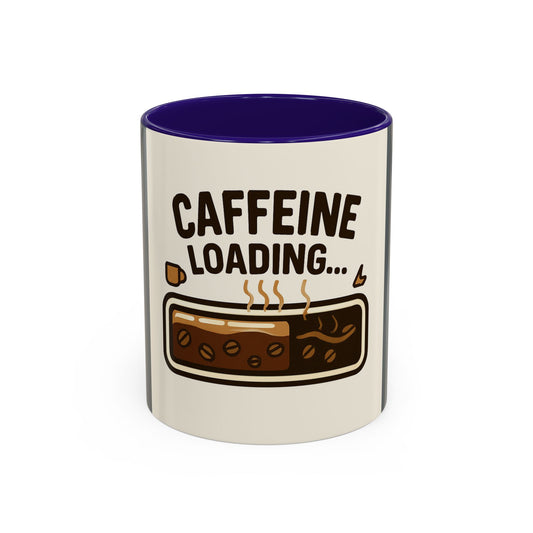 Colorful Caffeine Loading Mug, Fun Coffee Cup for Home, Unique Gift, 11oz & 15oz Options, Great for Coffee Lovers, Kitchen Decor