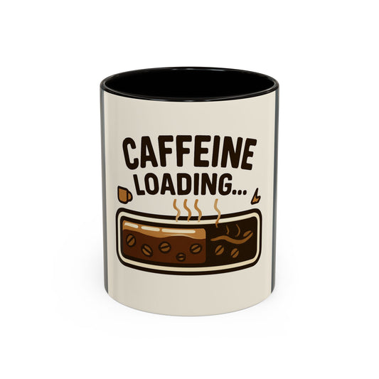 Colorful Caffeine Loading Mug, Fun Coffee Cup for Home, Unique Gift, 11oz & 15oz Options, Great for Coffee Lovers, Kitchen Decor